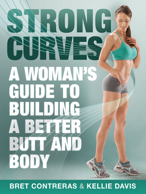 Title details for Strong Curves by Bret Contreras - Available